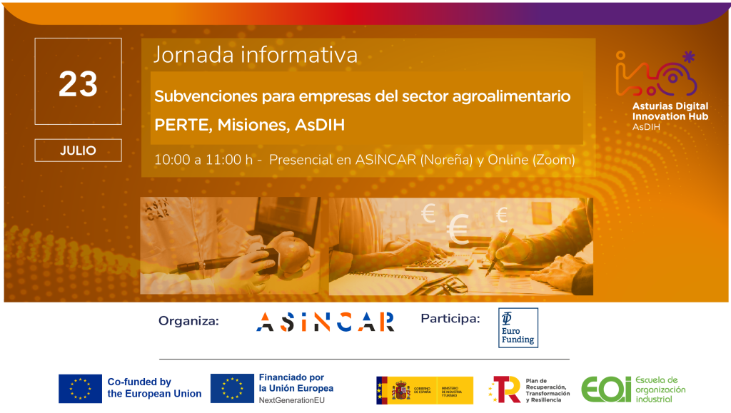 Jornada informativa subvenciones para empresas del sector agroalimentario. PERTE, Misiones, AsDIH.